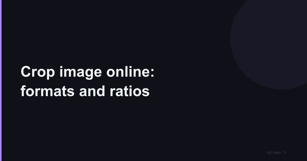 Crop image online: formats and ratios