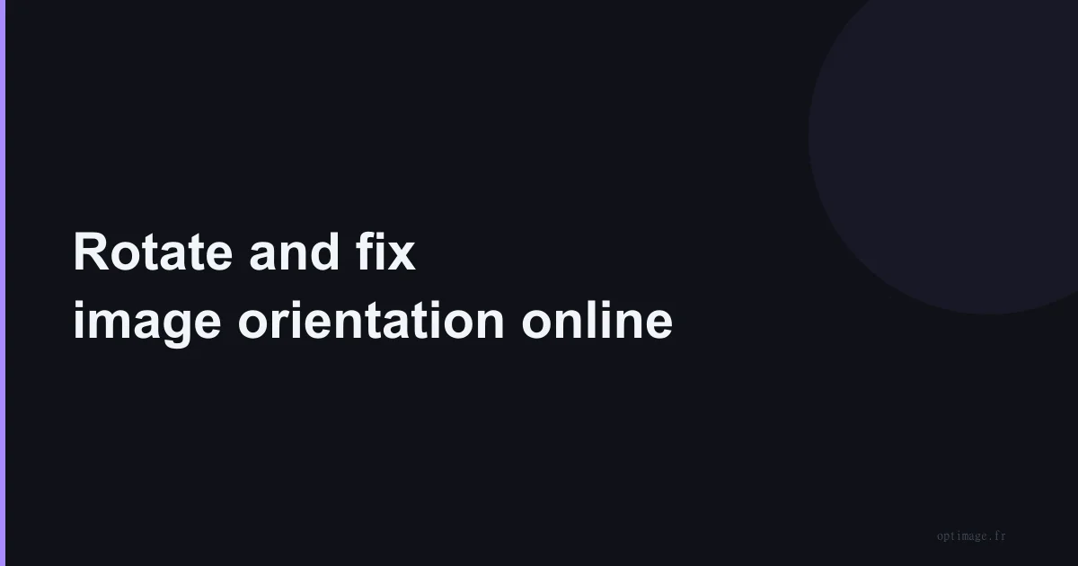Rotate and fix image orientation online